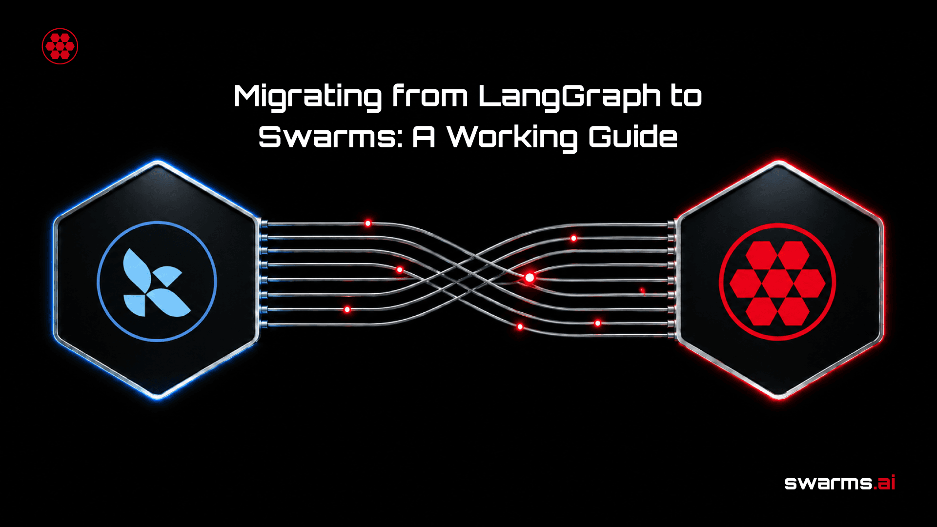 Migrating from LangGraph to Swarms: A Working Guide