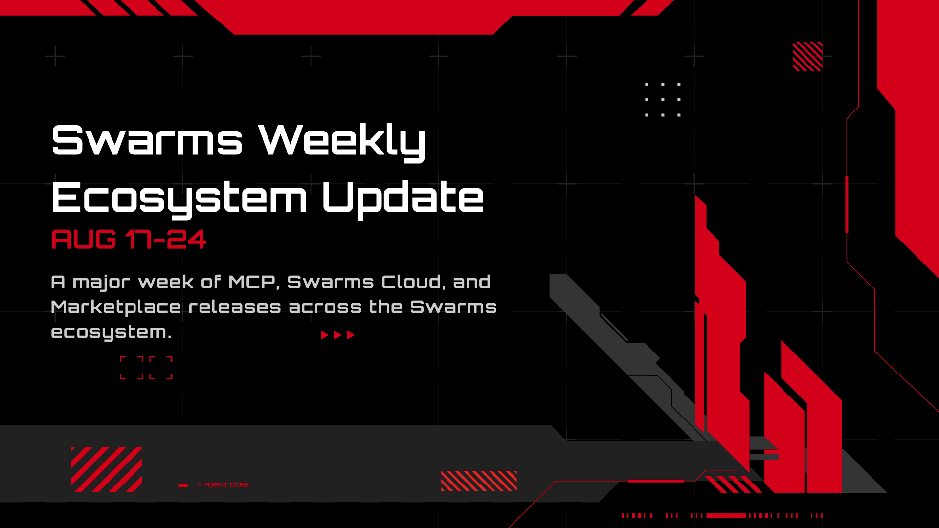 Swarms Weekly Ecosystem Update [August 17 - August 24]: The Swarms MCP Server, MCP Scribe, and Encrypted Skills Storage